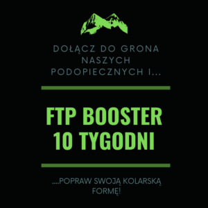 10 tygodniowy FTP BOOSTER